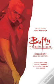 Capa do artigo Buffy The Vampire Slayer: Hellmouth Deluxe Edition