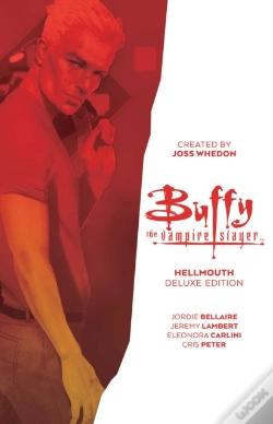 Capa do artigo Buffy The Vampire Slayer: Hellmouth Deluxe Edition