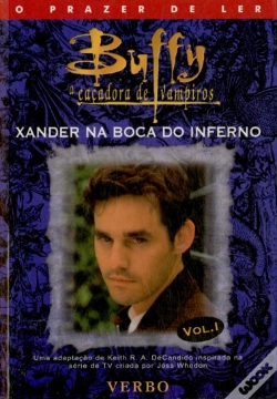 Capa do artigo Buffy - Xander na Boca do Inferno