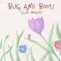 Bug And Boots - Preview