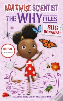 Capa do artigo Bug Bonanza! (Ada Twist, Scientist: Why Files #4)
