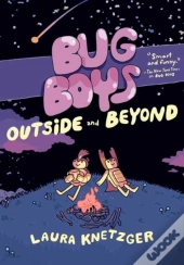 Bug Boys: Outside And Beyond