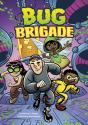 Bug Brigade - Preview