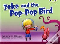 Bug Club Blue C (Ks1) Zeke And The Pop-Pop Bird 6-Pack