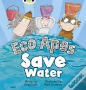 Bug Club Guided Fiction Reception Red B Eco Apes Save Water