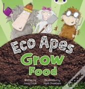 Bug Club Guided Fiction Reception Red C Eco Apes Grow Food
