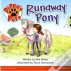 Bug Club Guided Fiction Year 1 Yellow B Pippa'S Pets: Runaway Pony