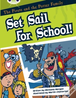 Capa do artigo Bug Club Guided Fiction Year Two White B The Pirate And The Potter Family: Set Sail For School