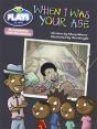 Bug Club Guided Julia Donaldson Plays Year 2  Orange When I Was Your Age - Preview