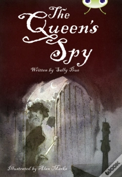 Capa do artigo Bug Club Independent Fiction Year 6 Red A The Queen'S Spy