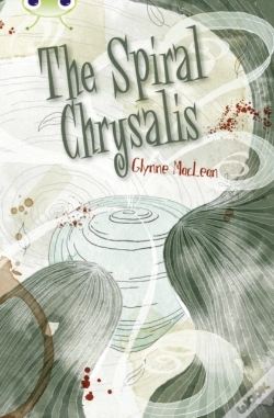 Capa do artigo Bug Club Independent Fiction Year 6 Red + The Spiral Chrysalis