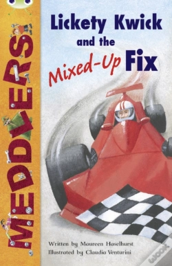 Capa do artigo Bug Club Independent Fiction Year Two Meddlers: Lickety Kwick And The Mixed-Up Fix