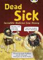 Bug Club Independent Non Fiction Blue B Dead Sick - Preview