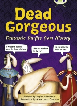Capa do artigo Bug Club Independent Non Fiction Year 3 Brown B Dead Gorgeous