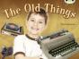 Bug Club Nf Green C/1b The Old Things - Preview