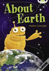 Capa do artigo Bug Club Non Fiction Year Two Lime B About Earth