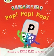 Capa do artigo Bug Club Phonics - Phase 2 Unit 3: Alphablocks Pop! Pop! Pop!