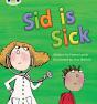 Bug Club Phonics - Phase 3 Unit 6: Sid Is Sick - Preview