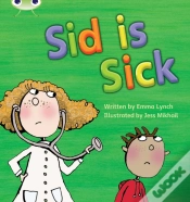Capa do artigo Bug Club Phonics - Phase 3 Unit 6: Sid Is Sick
