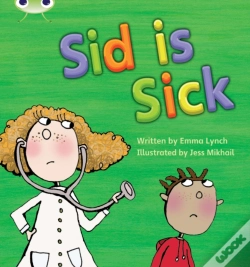 Capa do artigo Bug Club Phonics - Phase 3 Unit 6: Sid Is Sick