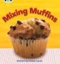 Bug Club Phonics - Phase 3 Unit 8: Mixing Muffins - Preview