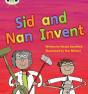 Bug Club Phonics - Phase 3 Unit 8: Sid And Nan Invent - Preview