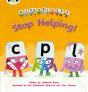 Bug Club Phonics - Phase 4 Unit 12: Alphablocks Stop Helping! - Preview