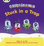 Bug Club Phonics - Phase 4 Unit 12: Stuck In A Trap - Preview
