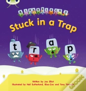 Capa do artigo Bug Club Phonics - Phase 4 Unit 12: Stuck In A Trap