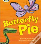 Bug Club Phonics - Phase 5 Unit 16: Butterfly Pie
