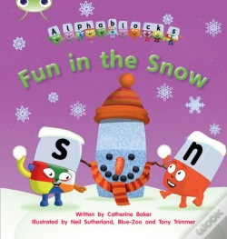 Capa do artigo Bug Club Phonics - Phase 5 Unit 17: Alphablocks Fun In The Snow