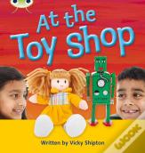 Bug Club Phonics - Phase 5 Unit 21: At The Toyshop
