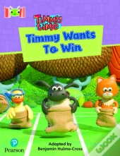 Bug Club Reading Corner: Age 4-7: Timmy Time: Timmy Wants To Win