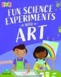 Bug Club Reading Corner Age 7-11 Fun Science Experiments With Art - Preview