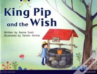 Bug Club Red A (Ks1) King Pip And The Wish 6-Pack