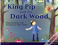 Bug Club Red B (Ks1) King Pip And The Dark Wood 6-Pack