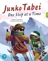 Bug Club Shared Reading: Junko Tabei: One Step At A Time (Year 2)