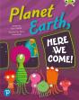 Bug Club Shared Reading: Planet Earth, Here We Come! (Reception) - Preview