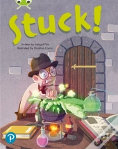 Bug Club Shared Reading: Stuck! (Year 2)