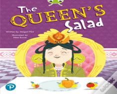 Bug Club Shared Reading: The Queen'S Salad (Reception)