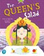 Bug Club Shared Reading: The Queen'S Salad (Reception) - Preview