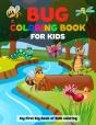 Bug Coloring Book For Kids My First Big Book Of Bug Coloring - Preview