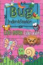 Bug Identification Log Book For Kids - Preview