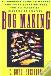 Bug Making