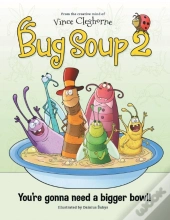 Bug Soup 2