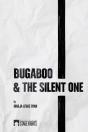 Bugaboo & The Silent One - Preview
