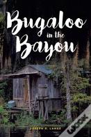 Bugaloo In The Bayou