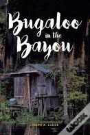 Bugaloo In The Bayou