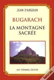 Capa do artigo Bugarach ; La Montagne Sacrée