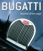 Bugatti ; Journal D'Une Saga - Preview